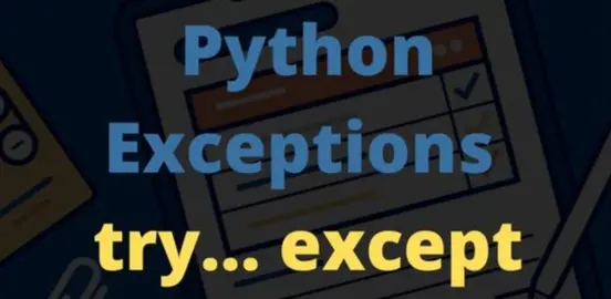 机器学习之Python(12)： Python中try - except